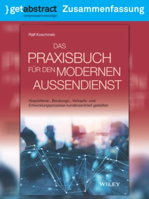 cover image of Das Praxisbuch für den modernen Außendienst (Zusammenfassung)